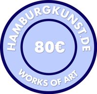 Preiskategorie 80,00 € / Hamburgkunst